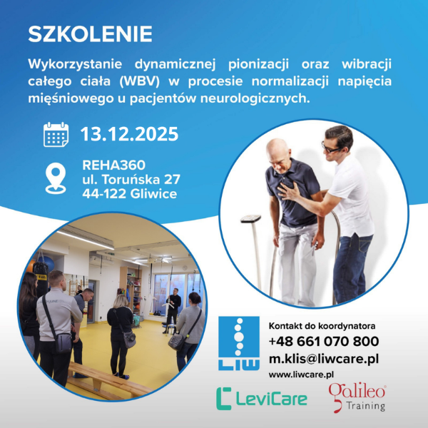Szkolenie - Wykorzystanie dynamicznej pionizacji oraz wibracji całego ciała (WBV) u pacjentów neurologicznych